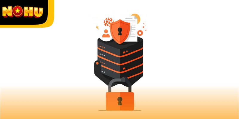 Chính sách quyền riêng tư được xây dựng để tạo ra một môi trường giải trí trực tuyến an toàn