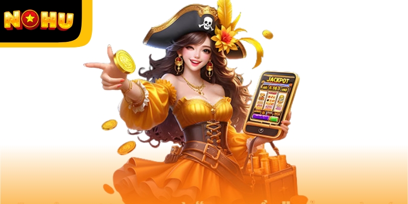 Trò chơi nổ hũ trên hệ thống Nohu vô cùng hấp dẫn, đáng trải nghiệm