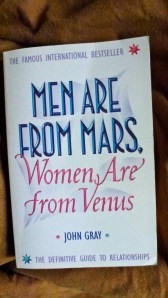 Men are from mars, women are from venus